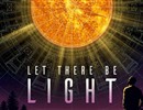 The poster of the documentary “Let there be light”